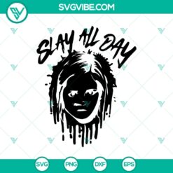Chucky Horror SVG design featuring "Slay All Day" quote with various horror characters. Perfect for Halloween-themed projects.