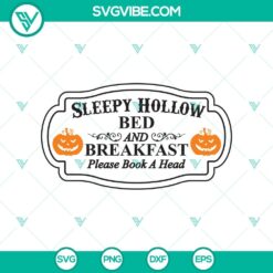 Sleepy Hollow Bed and Breakfast Halloween SVG featuring spooky design perfect for October 31st.