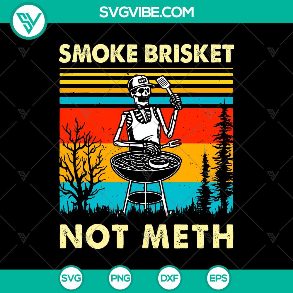 smoke-brisket-not-meth-svg-skeleton-svg-halloween-svg.jpg Skeleton holding "Smoke Brisket Not Meth" sign, Halloween themed SVG design.