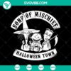 Song Of Mischief Halloween Town SVG with spooky Halloween town and mischief theme, perfect for Halloween crafting projects.