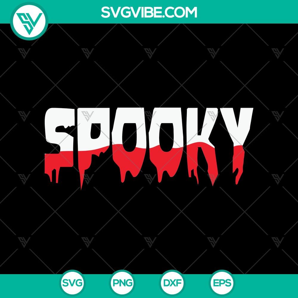 Spooky Blood SVG, Halloween SVG, Scary SVG, Oct 31 SVG Spooky Blood SVG with Halloween and Scary Elements for October 31st Celebration.