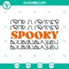 Spooky Season SVG with Halloween, Scary, and Horror elements for digital crafting and Halloween projects.