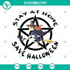 Stay at Home Save Halloween SVG, Scary SVG, Halloween SVG