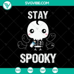 Stay Spooky SVG for Halloween with Scary Oct 31 designs for crafting projects.