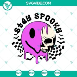 Stay spooky SVG with skull emoji and spooky Halloween design for digital crafting projects.