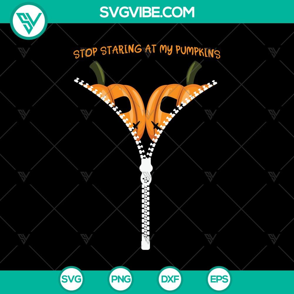 stop-starting-at-my-pumpkins-svg-halloween-svg-scary-svg-oct-31-svg.jpg Spooky "Stop Staring At My Pumpkins" Halloween SVG design with scary elements for Oct 31 celebration.
