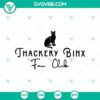 Thackery Binx Fan Club SVG with Black Cat from Hocus Pocus movie, perfect for Halloween crafts and decor.