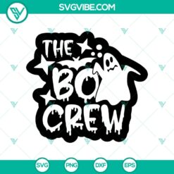 Halloween SVG design of The Boo Crew Black, featuring spooky and scary elements for Oct 31.