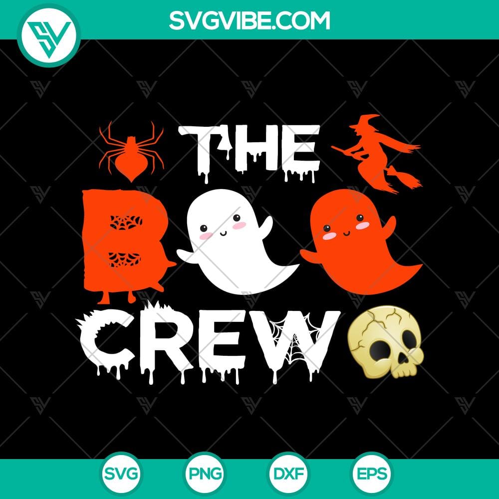 the-boo-crew-svg-boo-halloween-svg-scary-svg.jpg Boo Crew Halloween SVG design with spooky and scary elements, great for Halloween crafting projects.