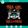 Halloween-themed SVG design with text "This Girl Loves Halloween" surrounded by horror and scary elements. Great for spooky projects.