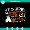 Tis The Season To Be Spooky SVG featuring Disney Quotes and Disney Halloween theme, perfect for Halloween crafts.