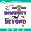 "To Immunity and Beyond SVG with funny vaccine quote cut files, ideal for crafting projects"