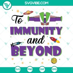 "To Immunity and Beyond SVG with funny vaccine quote cut files, ideal for crafting projects"