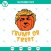 Trump or Treat Halloween SVG with scary design for Halloween decorations.