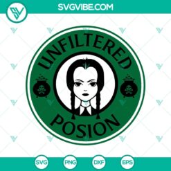 Halloween-themed SVG design featuring Unfiltered Poison and Wednesday Addams elements, perfect for spooky graphic projects.