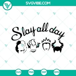 Villains Witch Slay All Day SVG, Witches Halloween design for digital use.