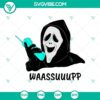 Waassuuupp SVG featuring Scream Ghost Calling for Funny Halloween decor - spooky and humorous digital design.