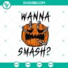 Wanna Smash SVG with Pumpkin and Spooky Halloween Designs ideal for fall crafting projects.