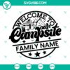 Welcome Our Campsite Custom Family Name SVG, Welcome to the Personalized Camp SVG, Camping Lovers SVG PNG DXF EPS 3