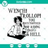 Wench Trollop on Buck Toothed Mop Riding Firely from Hell SVG, Halloween Horror Design - Scary Halloween SVG for Dark Decor.