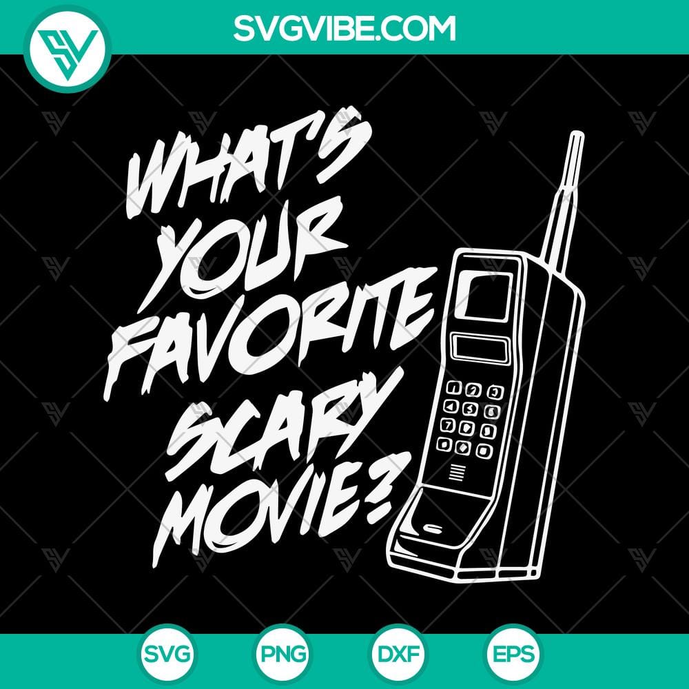 what-your-favorite-scary-movie-svg-horror-movie-svg-halloween-svg.jpg Scary movie themed SVG design for Halloween with text "What Your Favorite Scary Movie" in a spooky font. Great for horror movie fans.