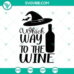 Halloween horror SVG featuring "Which Way to the Wine", spooky and scary design for Halloween decor.
