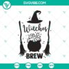Witches Brew SVG with Halloween and Witch elements for spooky crafting projects.