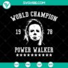World Champion Power Walker 1980 SVG featuring a horror-themed design for Halloween, scary and spooky SVG.
