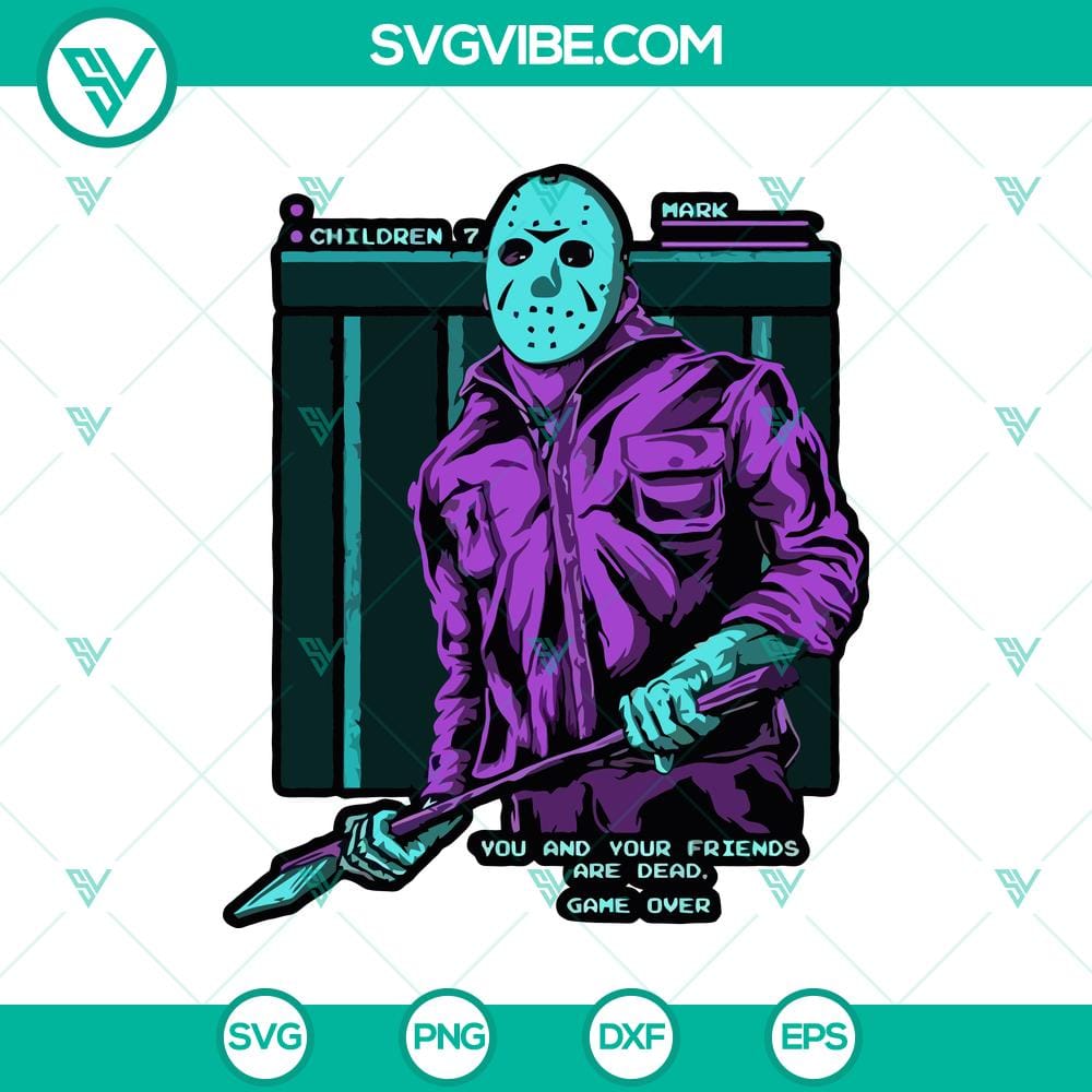you-and-your-friends-are-dead-game-over-svg-jason-voorhees-svg-friday-the-13th-svg.jpg You And Your Friends Are Dead Game Over SVG featuring Jason Voorhees from Friday the 13th. Creepy and original design for horror fans.