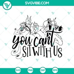 You Can't Sip With Us SVG featuring Villains Witch design, Halloween Witches SVG for spooky crafts and decorations.