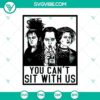 "You Can't Sit With Us SVG featuring Halloween, Scary, and Horror elements. Spooky and stylish design for digital use."
