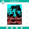 "You Can't Sit with Us SVG featuring Scary Halloween design, perfect for spooky holiday crafting projects."