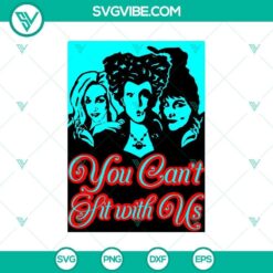 "You Can't Sit with Us SVG featuring Scary Halloween design, perfect for spooky holiday crafting projects."