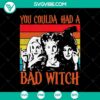 Bad Witch, Retro Hocus Pocus SVG for Scary Halloween crafts, perfect for spooky decor and apparel.