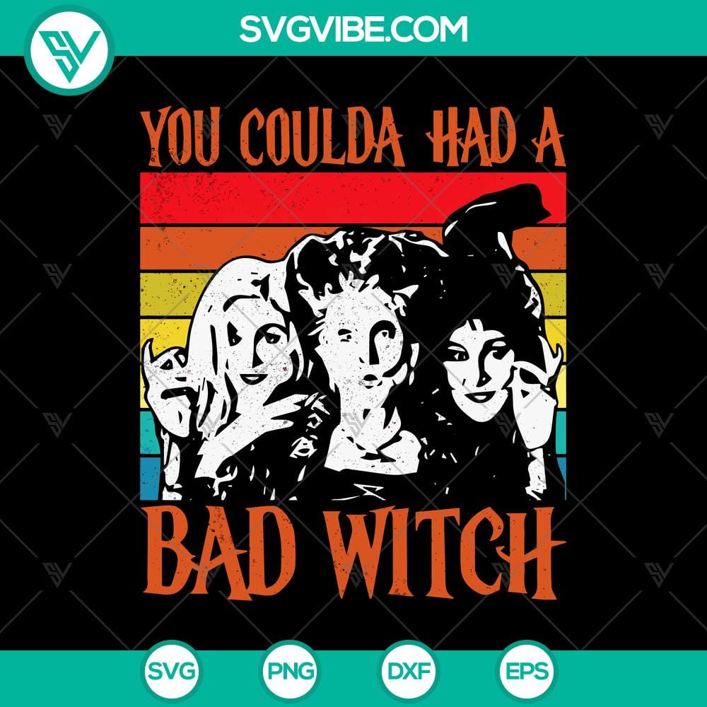 you-coulda-had-a-bad-witch-svg-retro-hocus-pocus-svg-scary-halloween-svg.jpg Bad Witch, Retro Hocus Pocus SVG for Scary Halloween crafts, perfect for spooky decor and apparel.